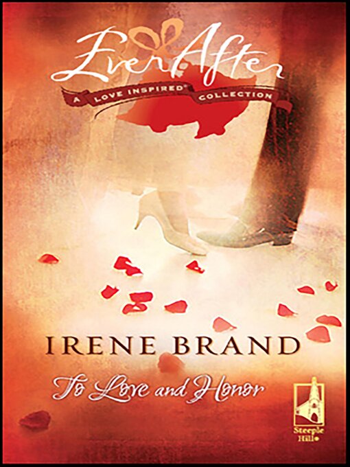 Title details for To Love and Honor by Irene Brand - Available